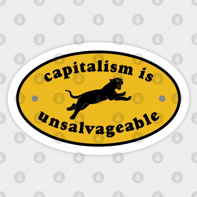 Capitalism Is Unsalvageable Sticker by Football from the Left